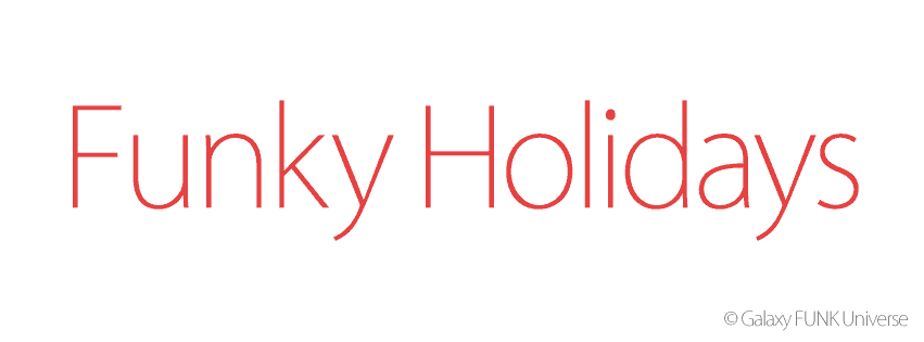 Have a Funky Holidays!!